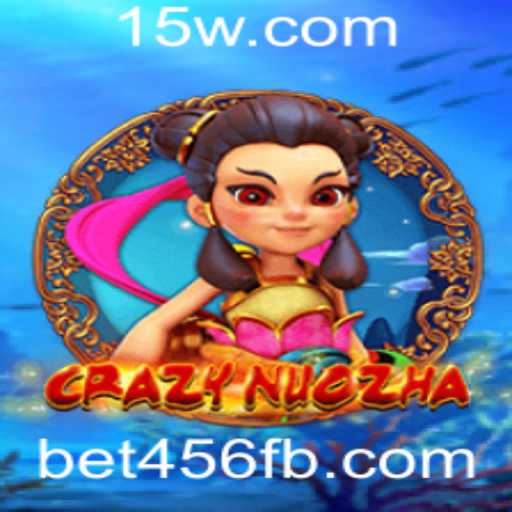 CrazyNuoZha: O Jogo de Estratégia e Aventura da Bet456